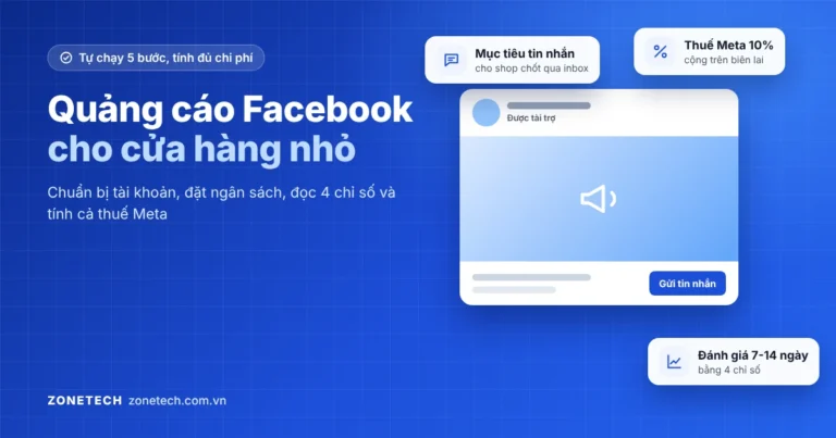 Ảnh bìa chạy quảng cáo Facebook cho cửa hàng nhỏ: mẫu quảng cáo tin nhắn, thuế Meta 10%, đánh giá sau 7-14 ngày