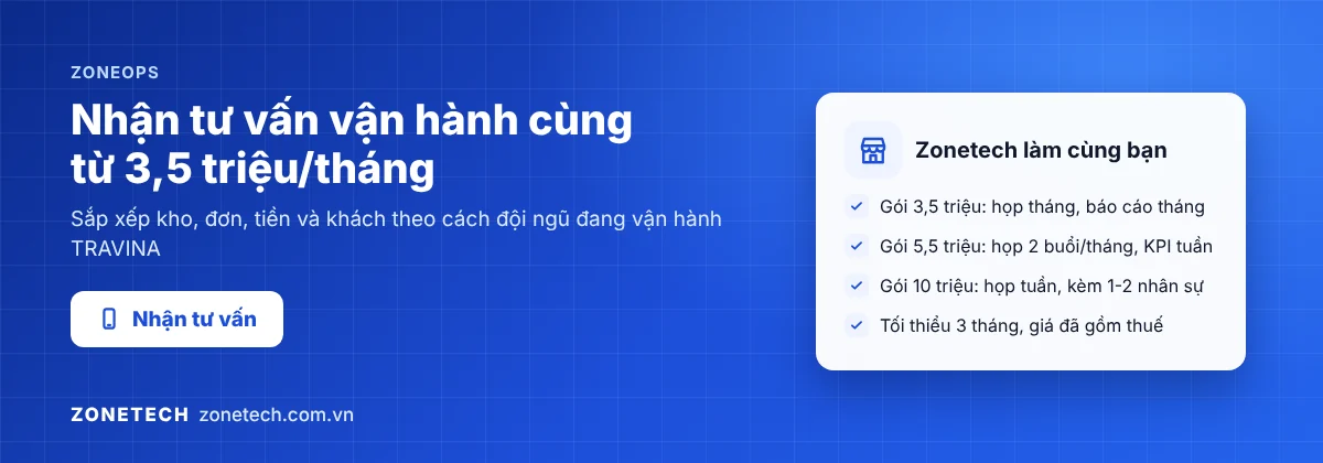 Nhận tư vấn vận hành bán hàng cùng Zonetech từ 3,5 triệu mỗi tháng