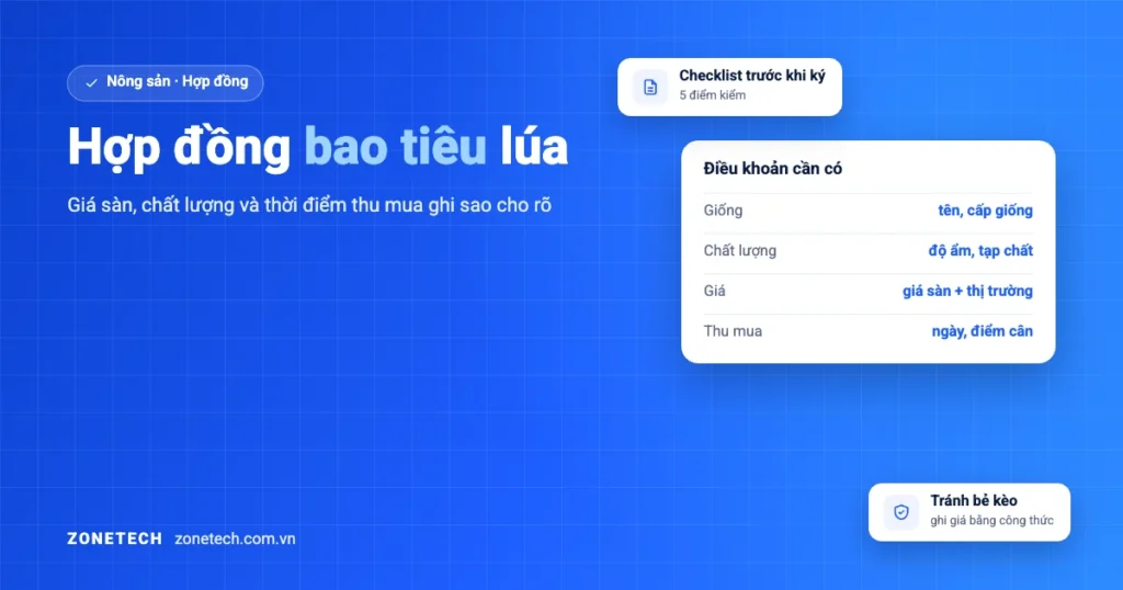 Hợp đồng bao tiêu lúa: Giá sàn, chất lượng và thời điểm thu mua ghi sao cho rõ