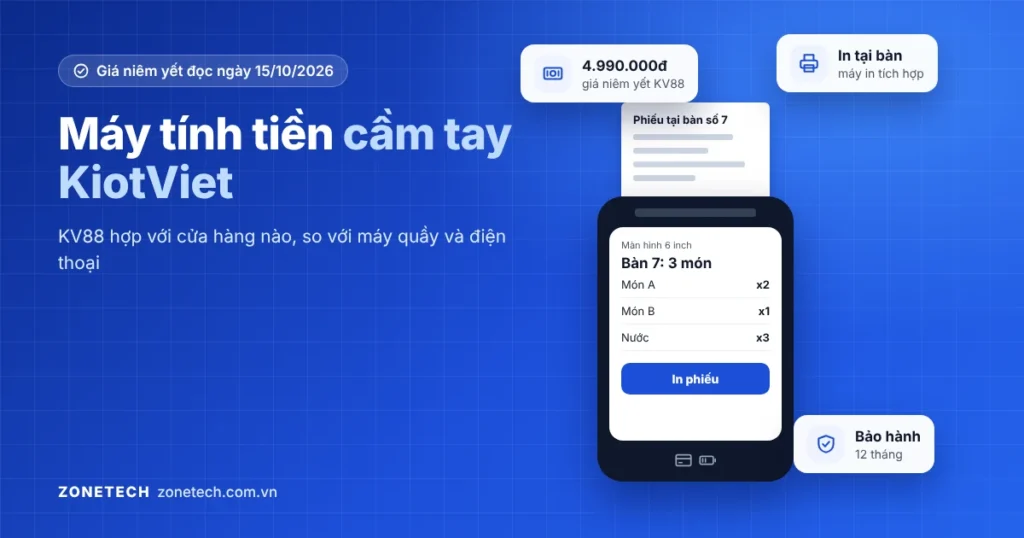 Ảnh bìa: máy bán hàng cầm tay in hóa đơn ngay tại bàn khách, kèm thông số KV88 và giá niêm yết