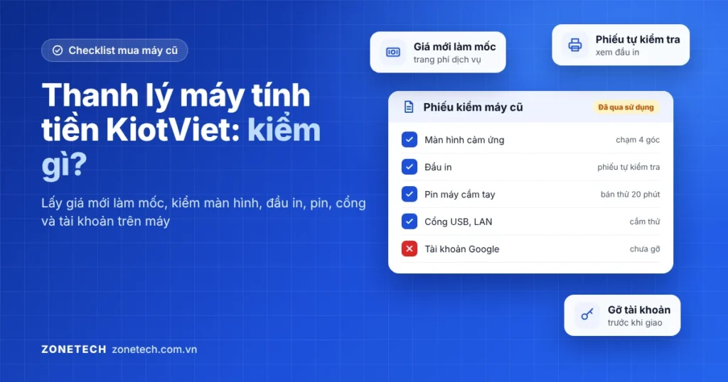 Ảnh bìa: phiếu kiểm máy tính tiền cũ với các mục màn hình, đầu in, pin, cổng kết nối và tài khoản